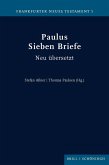 Paulus. Sieben Briefe Paulus. Sieben Briefe