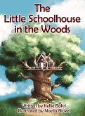 The Little Schoolhouse in the Woods