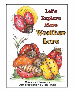 Let's Explore MORE Weather Lore - Hanson, Sandra Let's Explore MORE Weather Lore - Hanson, Sandra