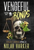 Vengeful Bonds Vengeful Bonds
