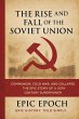 The Rise and Fall of the Soviet Union - Bild 1