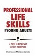 Professional Life Skills for Young... - Bild 1