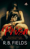 Prisa: Rivendicata dai Fuorilegge (Libro 1) (eBook, ePUB)