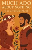 Much Ado About Nothing(Illustrated) Much Ado About Nothing(Illustrated)