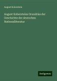 August Kobersteins Grundriss der Geschichte der deutschen Nationalliteratur August Kobersteins Grundriss der Geschichte der deutschen Nationalliteratur