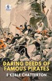 DARING DEEDS OF FAMOUS PIRATES DARING DEEDS OF FAMOUS PIRATES