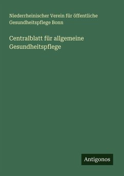 Cover Centralblatt für allgemeine Gesundheitspflege