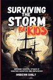 Surviving the Storm for Kids