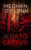 Nato Cattivo: Un Romanzo Nato Cattivo (eBook, ePUB) Nato Cattivo: Un Romanzo Nato Cattivo (eBook, ePUB)