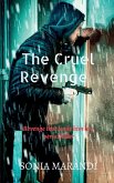 The Cruel Revenge