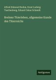 Brehms Thierleben, allgemeine Kunde des Thierreichs Brehms Thierleben, allgemeine Kunde des Thierreichs