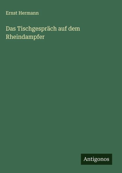 Das Tischgespräch auf dem Rheindampfer