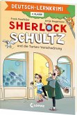 Deutsch-Lernkrimi - Sherlock Schultz und die Torten-Verschwörung Deutsch-Lernkrimi - Sherlock Schultz und die Torten-Verschwörung