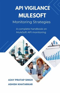Cover API Vigilance MuleSoft Monitoring Strategies