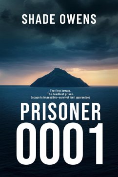 Cover Prisoner 0001 (The Feral Sentence, #0) (eBook, ePUB)