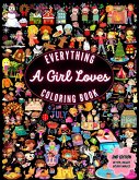 Everything A Girl Loves Coloring Book 2nd Edition