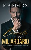 Bloccata con il Miliardario: Un Romanzo di Scapoli Ricchi Sfondati (eBook, ePUB) Bloccata con il Miliardario: Un Romanzo di Scapoli Ricchi Sfondati (eBook, ePUB)