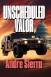 Unscheduled Valor - Bild 1