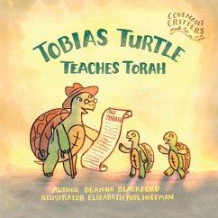 Tobias Turtle Teaches Torah - Blackford, Deanna