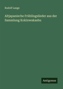 Cover Altjapanische Frühlingslieder aus der Sammlung Kokinwakashu