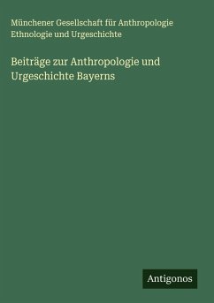 Cover Beiträge zur Anthropologie und Urgeschichte Bayerns
