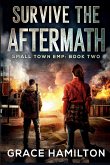 Survive the Aftermath Survive the Aftermath