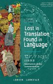 Lost in Translation Found in Language Lost in Translation Found in Language