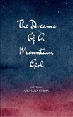 The Dreams of a Mountain Girl