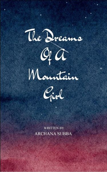 The Dreams of a Mountain Girl