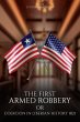 THE FIRST ARMED ROBBERY OR COERCION IN... - Bild 1