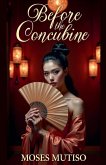 Before the Concubine