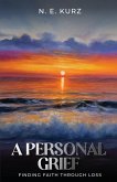 A Personal Grief A Personal Grief