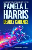 Deadly Cadence Deadly Cadence