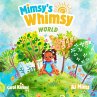 Mimsy's Whimsy World - Bild 1
