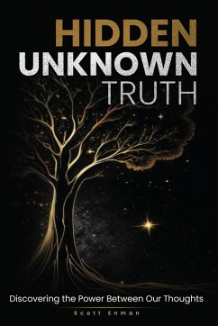 Hidden Unknown Truth - Enman, Scott