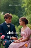 ADOLESCENZA di Lev Tolstoj ADOLESCENZA di Lev Tolstoj