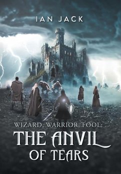 Wizard, Warrior, Fool - Ian Jack