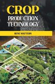 Crop Production Technology Crop Production Technology