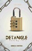 Detangle - Vision Big I Detangle - Vision Big I