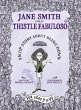 Jane Smith aka Thistle Fabuloso - Bild 1