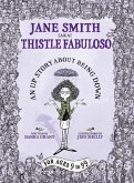 Jane Smith aka Thistle Fabuloso Jane Smith aka Thistle Fabuloso