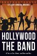 Hollywood, The Band - Bild 1