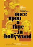The Making of Once Upon a Time in Hollywood The Making of Once Upon a Time in Hollywood