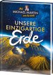 Mit Michael Martin um die Welt - Unsere... - Bild 1