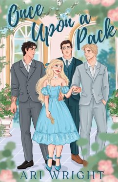 Once Upon A Pack - Wright, Ari Once Upon A Pack - Wright, Ari