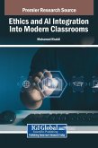 Ethics and AI Integration Into Modern Classrooms