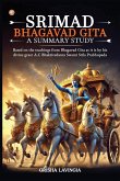 Srimad Bhagavad Gita - A Summary Study Srimad Bhagavad Gita - A Summary Study