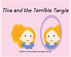 Tina and the Terrible Tangle