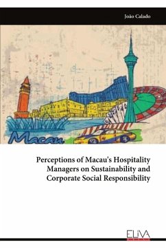 Cover Perceptions of Macau's Hospitality Managers on Sustainability and Corporate Social Responsibility