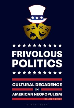 Frivolous Politics - O'Keefe, Daniel